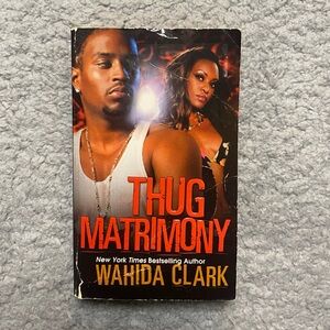 Thug Matrimony by Wahida Clark (Paperback)